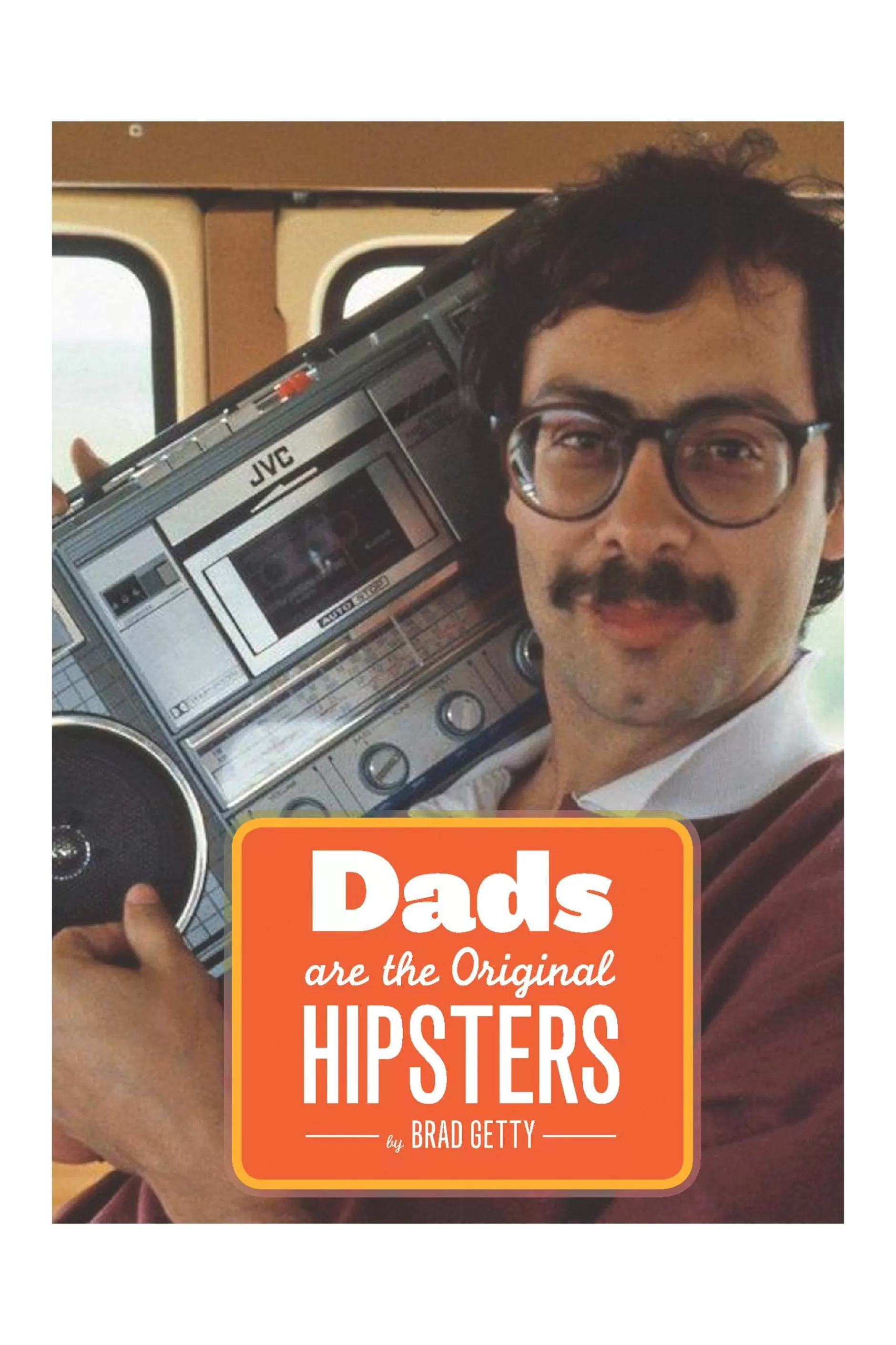 Dads Are The Original Hipsters Book^Barkers Best